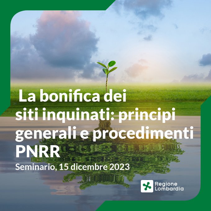 15 dicembre – La bonifica dei siti inquinati: principi generali e procedimenti PNRR